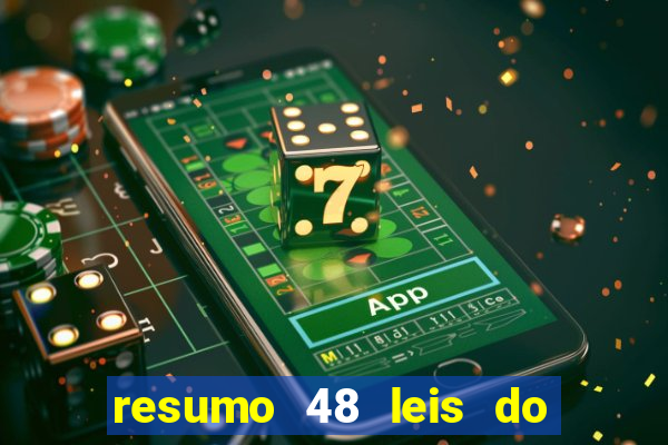 resumo 48 leis do poder pdf